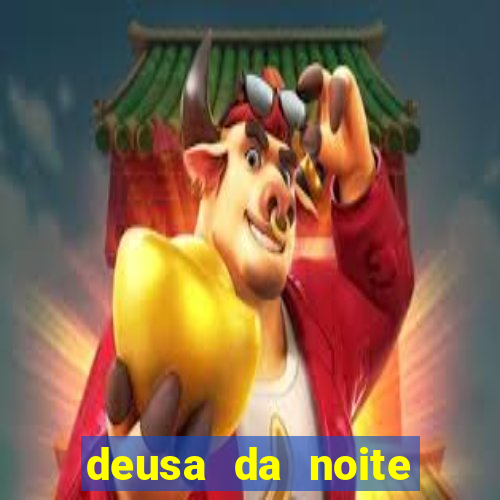 deusa da noite celta deusa da